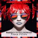 Roma Vilson - LIVE RUSSIAN DANCE REMIXES 2021 (vol. 11)