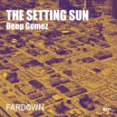 Deep Gomez - The Setting Sun (Radio Version)