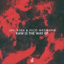 Javi Bora & Paco Wegmann - The Old Good Times