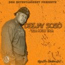 Deejay Soso - Vula Nkosi Yam
