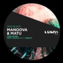 Manoova, Matu (UK) feat. Christy - Dirty South (Original Mix)