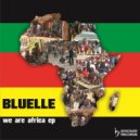 Bluelle - We Are Africa (Drums Mix)