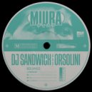 DJ Sandwich, Orsolini - Class (Original Mix)