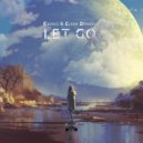 Exence & Claire Donzelli - Let Go