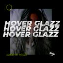 Hover Glazz - Make It Work (Extended Mix)
