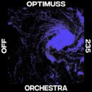 Optimuss - Orchestra (Original Mix)