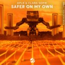 KPLR, Clara Sofie - Safer On My Own (Extended Mix)