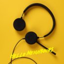 DJ Trendsetter & Mark Holiday - Hello Neighbours