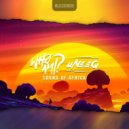 WHØAMI & Uneeq - Sound Of Africa