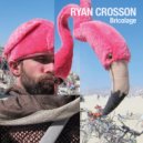 Ryan Crosson & Cesar Merveille - Club Chimes