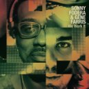 Sonny Fodera & Gene Farris - We Work It