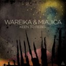 Wareika & Miajica - Keen To Rebel (Ryan Crosson\'s \'L Stop\' Remix)