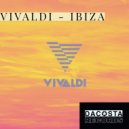 Vivaldi - Ibiza (Original Mix)