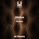 Dinica - Arena