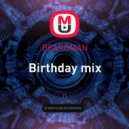 BeardMan - Birthday mix