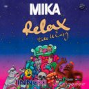Mika - Relax