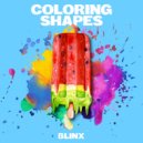 BLINX - Coloring Shapes (Original Mix)