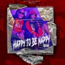 Gailen La Moyeta & Micky La Esencia - Happy To Be Nappy