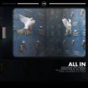 Al Feury & Ghost Rome - All In (feat. Ghost Rome) ()