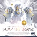 DJ Riccardo S - Pump The Brakes 2021 ()