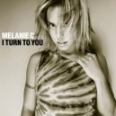 Melanie C - I Turn To You (KRus Remix)