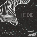 He did - Santo