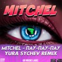 MITCHEL - Пау-пау-пау