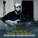 Rustam Saidmurodov - Namedonam (Original Mix)