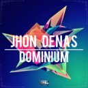 Jhon Denas - Dominator