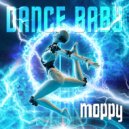 Moppy - Dance Baby (Original Mix)