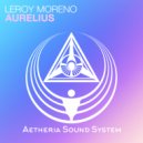 Leroy Moreno - Aurelius (Radio Edit)