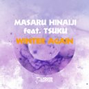 Masaru Hinaiji feat. Tsuku - Winter Again