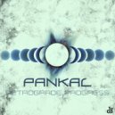 Pankal - Retrograde Progress (Original Mix)
