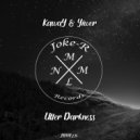 KawaY & Yiwer - Utter Darkness