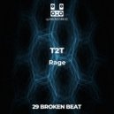 T2T - Rage