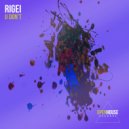 RIGĒL - U Don\'t (Radio Edit)