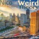 Nico Mirabello - Weird Theory (Original Mix)