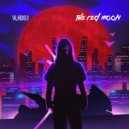 Vlad83 - The Red Moon (Reprise)