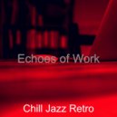 Chill Jazz Retro - Retro Ambiance for Studying ()