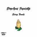 DeepApas Paparatzi - Giving Thanks (Original Mix)