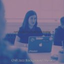 Chill Jazz Background Music - Soprano Saxophone Soundtrack for Focusing