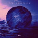 Alva Gracia - Feel Something