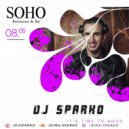 DJ SPARKO - SOHO (08.05.21)