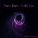 Franz Bart - Hold You (Original mix)