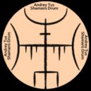 AndreyTus - Shamans Drum # 114 (LOOP Radio) (podcast)