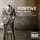 Beny Junior & Escribano - Positive (Escribano Remix)