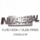 Vlad Hook & Oleg Mass & Raul Parra - Console (Raul Parra Remix)