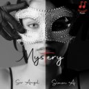 Ser Angel & Simon A - Mystery (feat. Simon A) ()