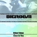 Orkun Yılmaz - Close to You (Original Mix)