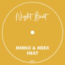 Mirko & Meex - Heat